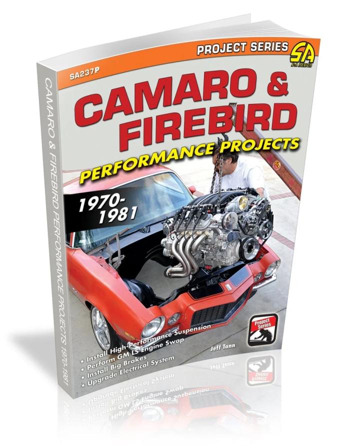 Cartech Auto Books Camaro & Firebird Performance Projects: 1970-81 SA237P
