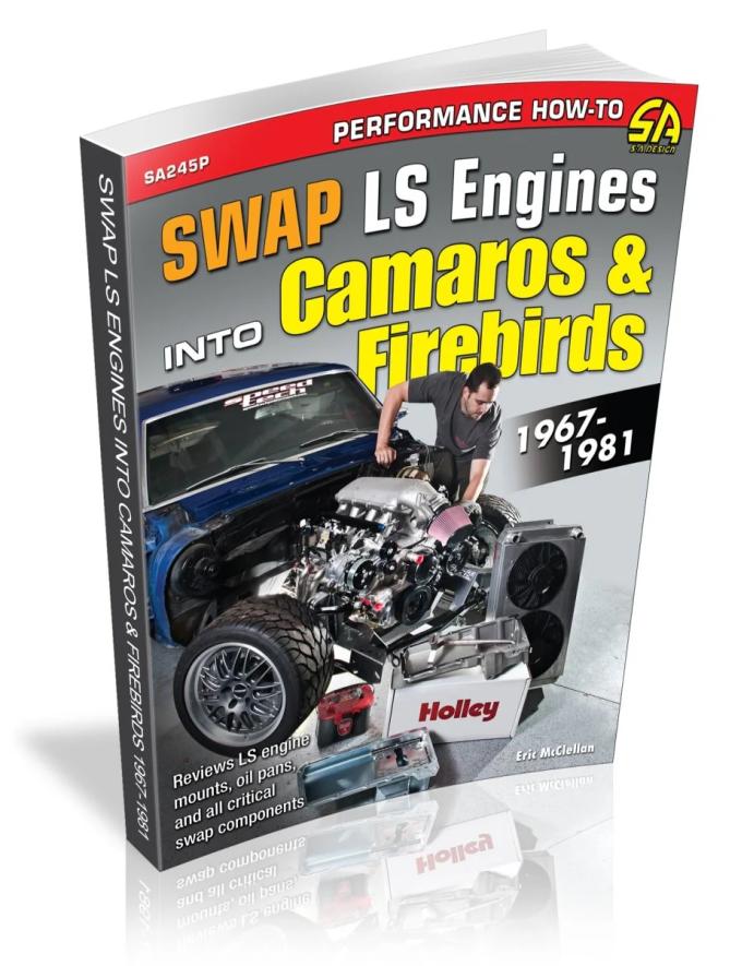 Cartech Auto Books Swap LS Engines into Camaros & Firebirds: 1967-1981 SA245P