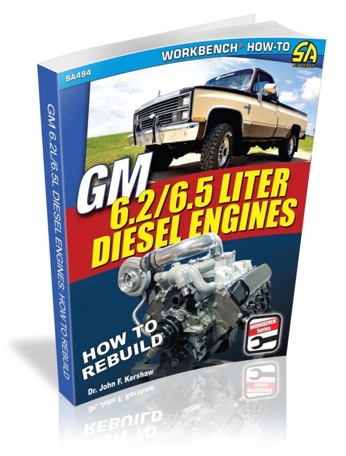 Cartech Auto Books GM 6.2 & 6.5 Liter Diesel Engines: How to Rebuild SA494