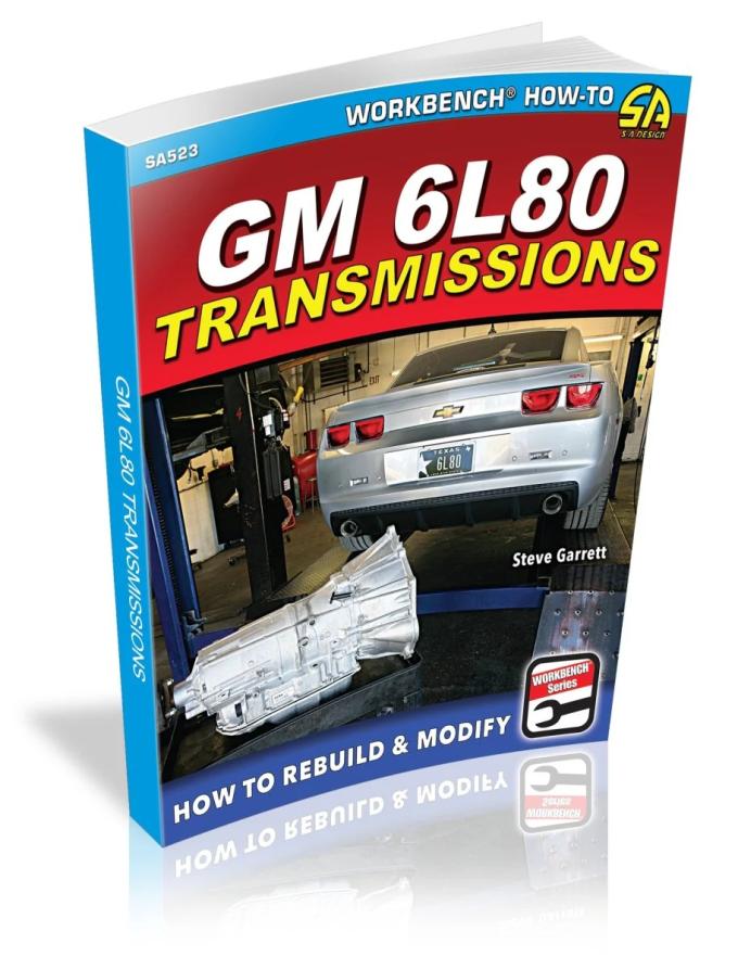 Cartech Auto Books GM 6L80 Transmissions: How to Rebuild & Modify SA523