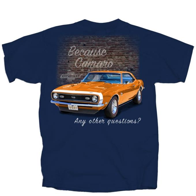 Because Camaro Any Other Questions Adult T-Shirt