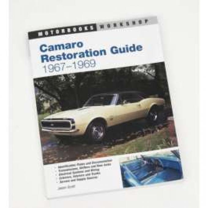 Camaro Restoration Guide 1967-1969