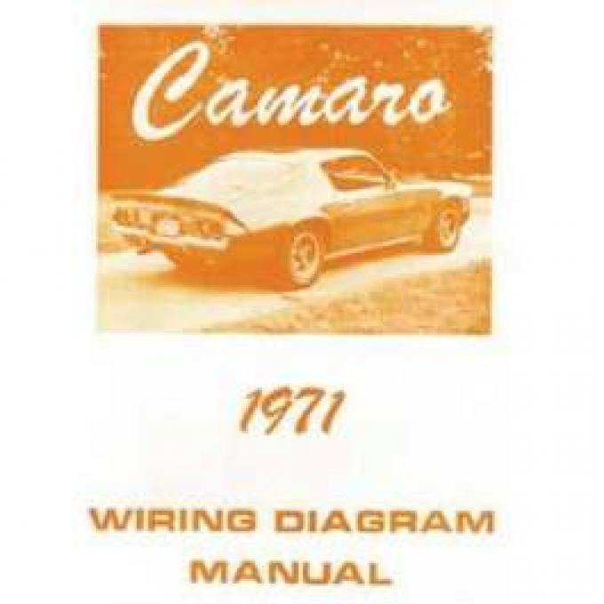 Camaro Wiring Diagram Manual, 1971