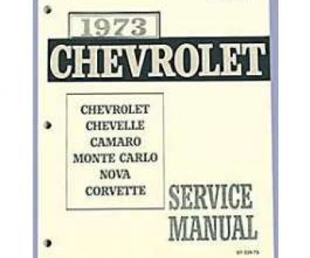 Camaro Service & Shop Manual, 1973