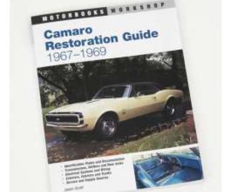 Camaro Restoration Guide 1967-1969