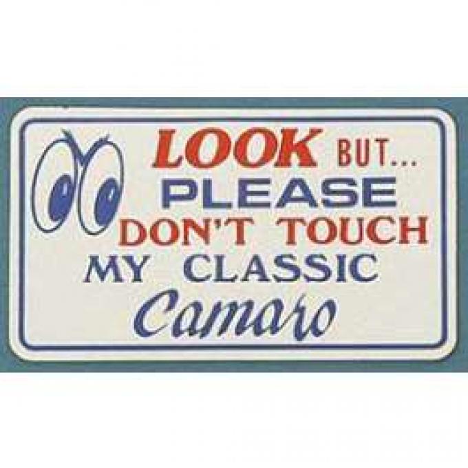 Camaro Magnetic Sign, Look But Please Don't Touch