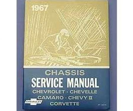 Camaro Book, Chevrolet Chassis Service Shop Manual, 1967