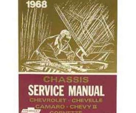 Camaro Book, Chevrolet Chassis Service Shop Manual, 1968