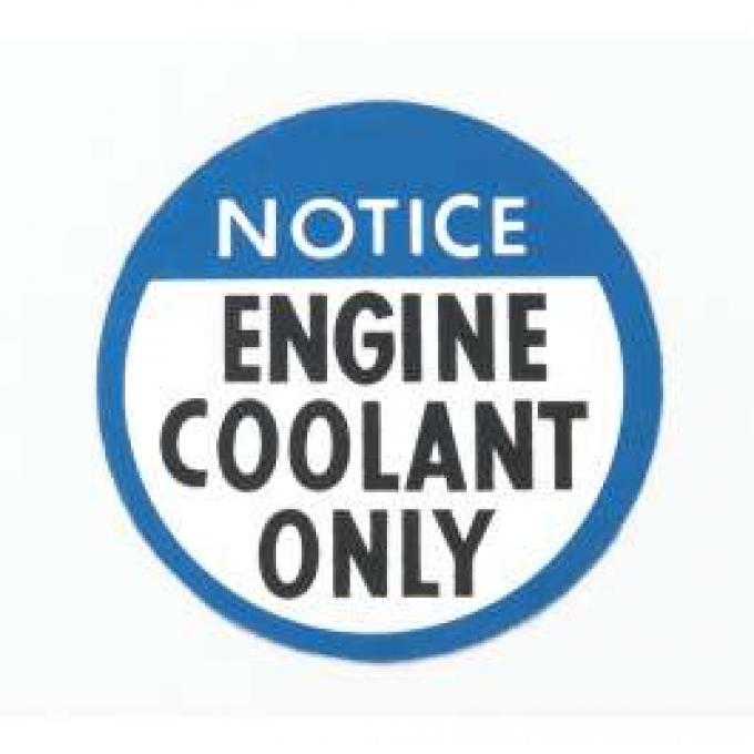 Camaro Engine Coolant Only Decal, 1978-1982