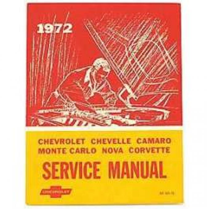 Camaro Service & Shop Manual, 1972