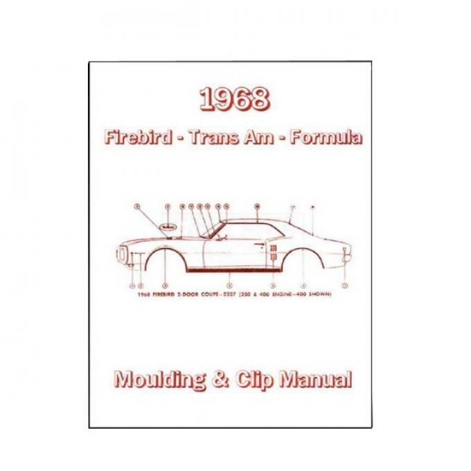 Firebird Molding And Clip Manual, 1968