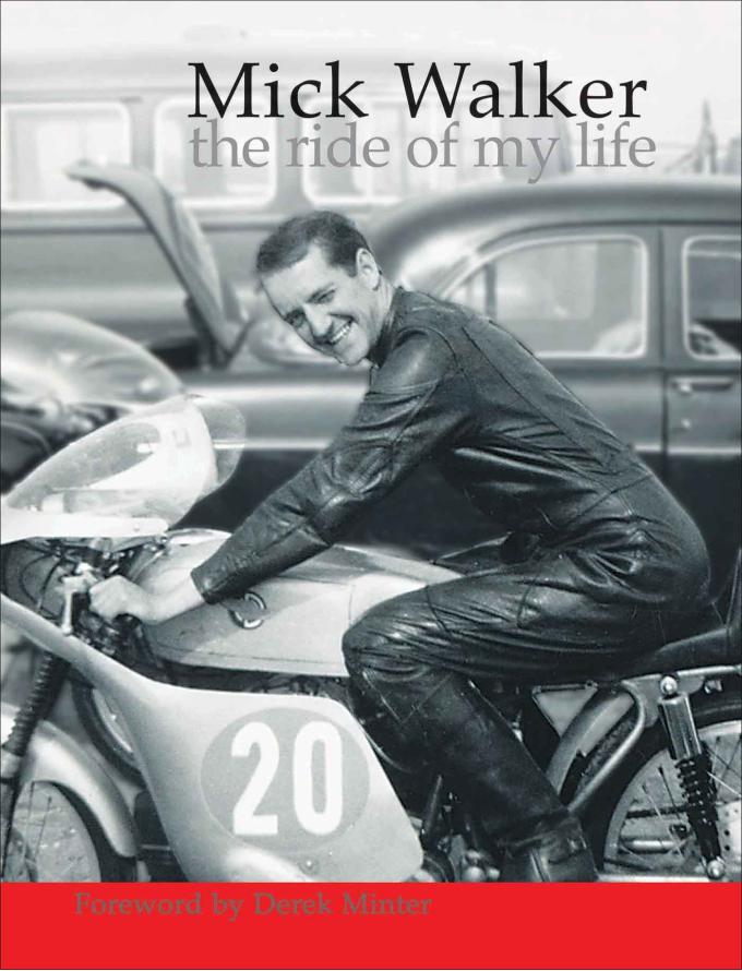 Cartech Auto Books Mick Walker: The Ride of My Life RL782