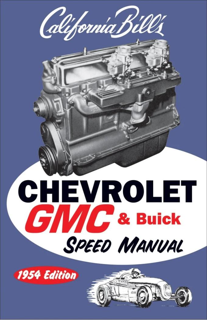Cartech Auto Books Chevrolet GMC & Buick Speed Manual: 1954 Edition CB805