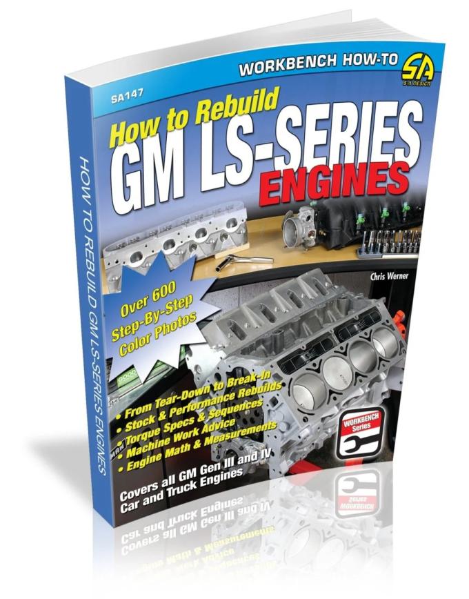 Cartech Auto Books How to Rebuild GM LS-Series Engines SA147
