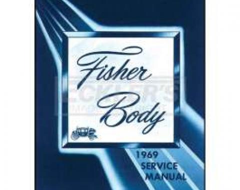 Firebird Body By Fisher Service Manual, 1969